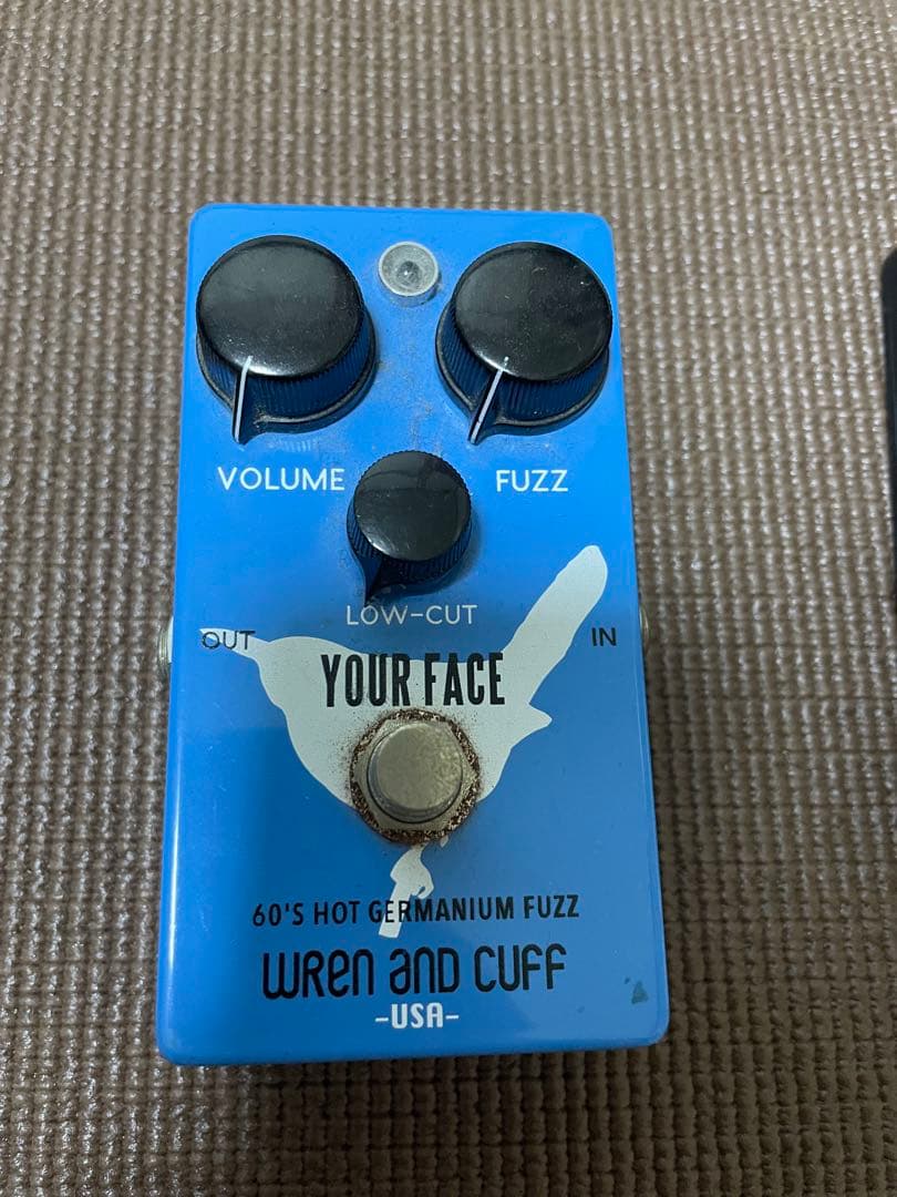 WREN AND CUFF YOUR FACE ファズペダル