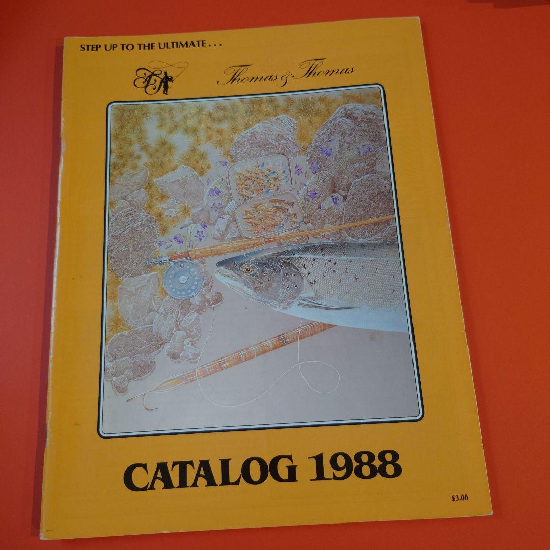 Thomas & Thomas フィッシングカタログ 1988年