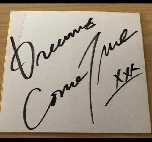 DREAMS COME TRUE 　ドリームズ・カム・トゥルー 直筆サイン